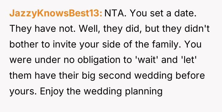 JazzyKnowsBest13 NTA. You set a date. They have not. Well,...