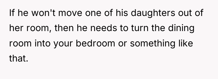 If he won't move one of his daughters out of...