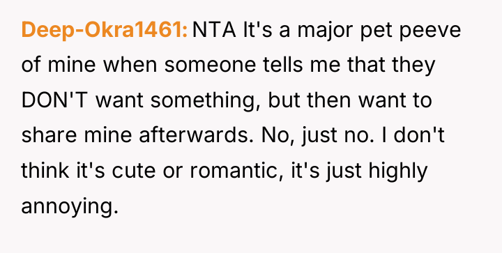 Deep-Okra1461 NTA It's a major pet peeve of mine when...