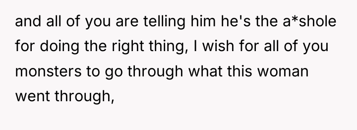 and all of you are telling him he's the a*shole...