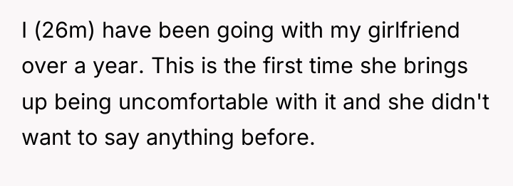 I (26m) have been going with my girlfriend over a...