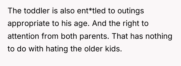 The toddler is also ent*tled to outings appropriate to his...
