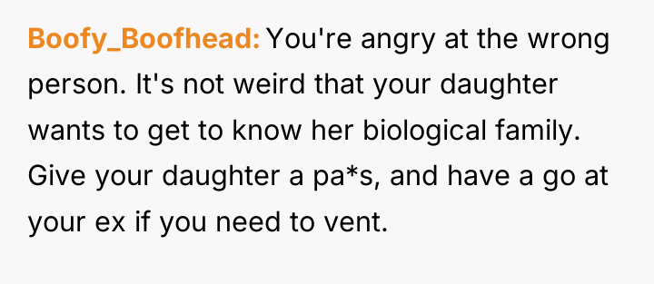 Boofy_Boofhead You're angry at the wrong person. It's not weird...