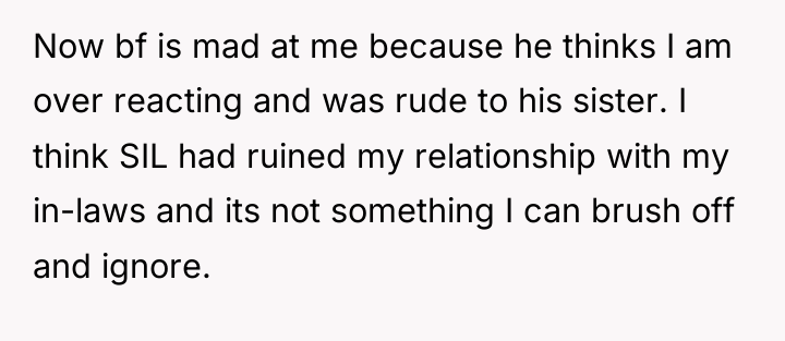 Now bf is mad at me because he thinks I...