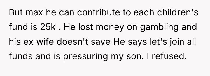 But max he can contribute to each children's fund is...