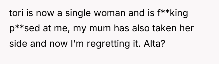 tori is now a single woman and is f**king p**sed...