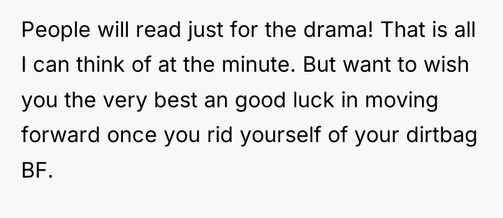 People will read just for the drama! That is all...