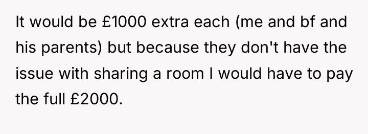It would be £1000 extra each (me and bf and...