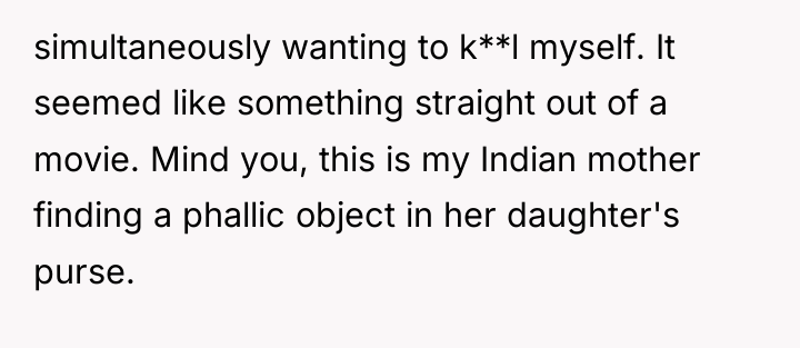 simultaneously wanting to k**l myself. It seemed like something straight...