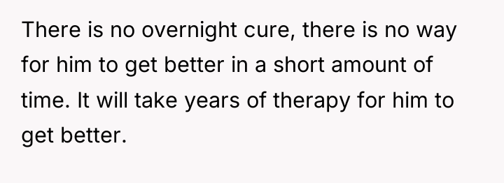 There is no overnight cure, there is no way for...