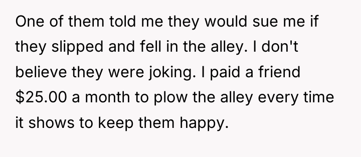 One of them told me they would sue me if...