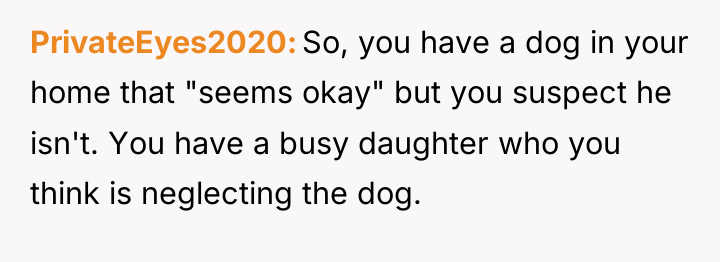 PrivateEyes2020 So, you have a dog in your home that...