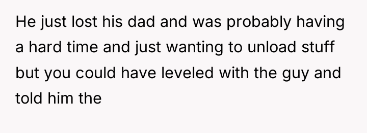 He just lost his dad and was probably having a...