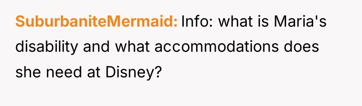 SuburbaniteMermaid Info: what is Maria's disability and what accommodations does...