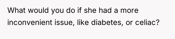 What would you do if she had a more inconvenient...