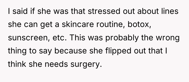 I said if she was that stressed out about lines...