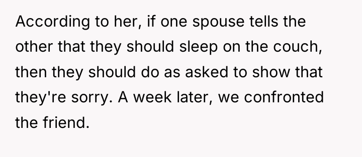 According to her, if one spouse tells the other that...