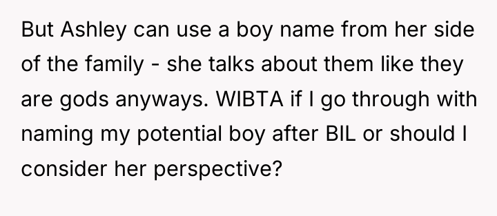 But Ashley can use a boy name from her side...