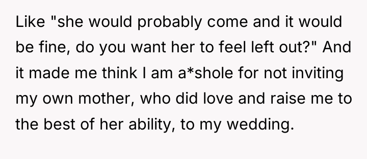 Like "she would probably come and it would be fine,...