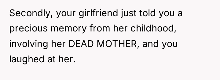 Secondly, your girlfriend just told you a precious memory from...