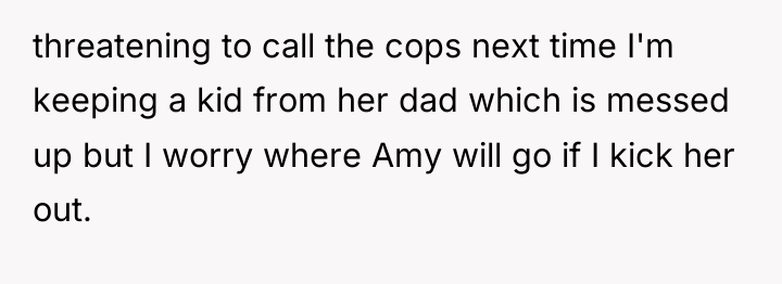 threatening to call the cops next time I'm keeping a...