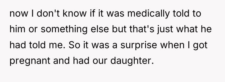now I don't know if it was medically told to...