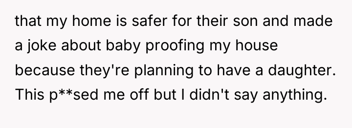 that my home is safer for their son and made...