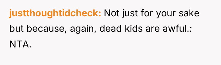justthoughtidcheck Not just for your sake but because, again, dead...
