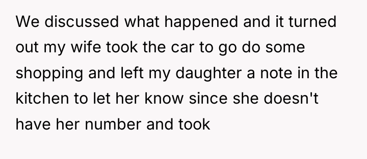 We discussed what happened and it turned out my wife...