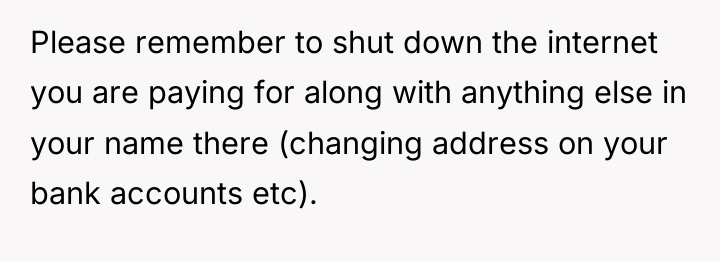 Please remember to shut down the internet you are paying...