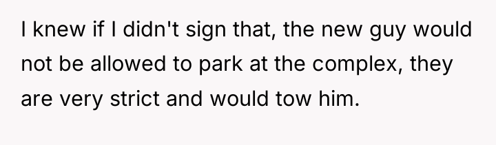 I knew if I didn't sign that, the new guy...