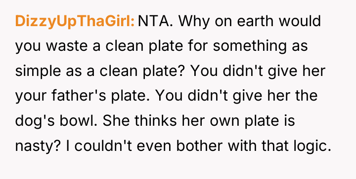 DizzyUpThaGirl NTA. Why on earth would you waste a clean...