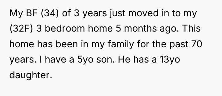 My BF (34) of 3 years just moved in to...