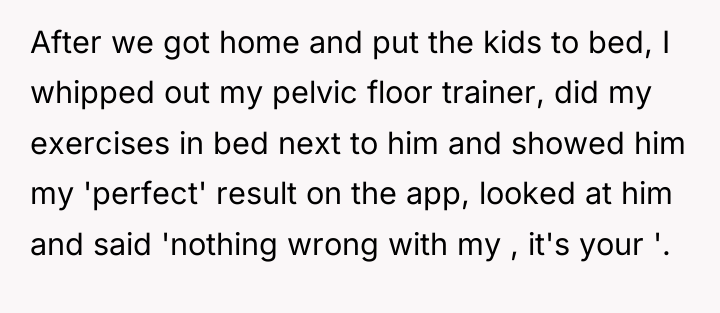 After we got home and put the kids to bed,...