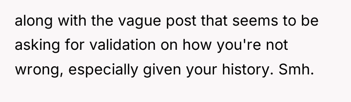 along with the vague post that seems to be asking...