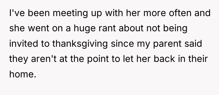 I've been meeting up with her more often and she...