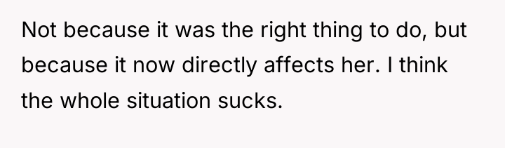 Not because it was the right thing to do, but...