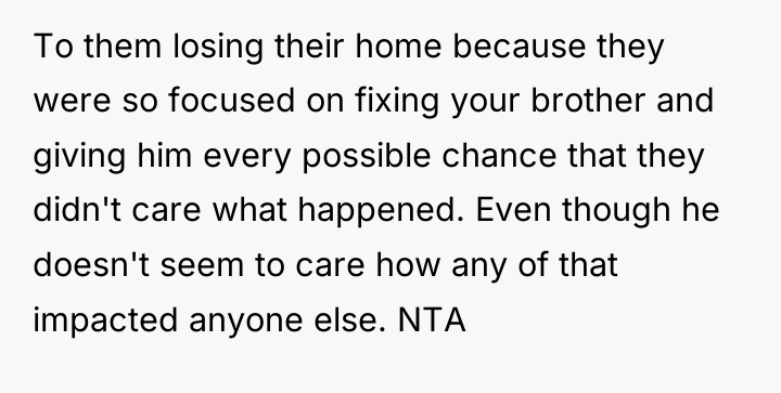 To them losing their home because they were so focused...