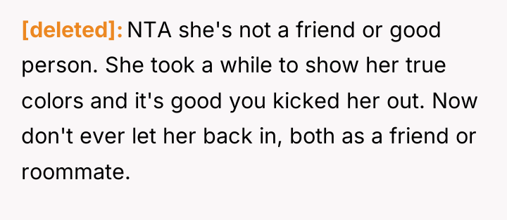 [deleted] NTA she's not a friend or good person. She...