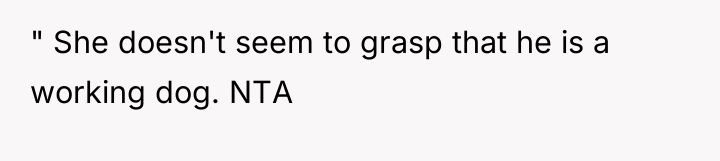 " She doesn't seem to grasp that he is a...