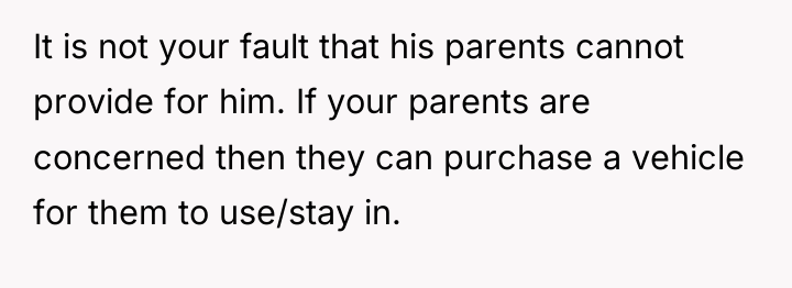 It is not your fault that his parents cannot provide...