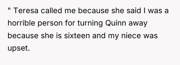 " Teresa called me because she said I was a...