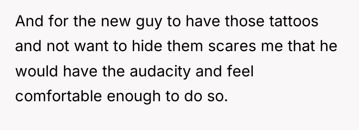And for the new guy to have those tattoos and...