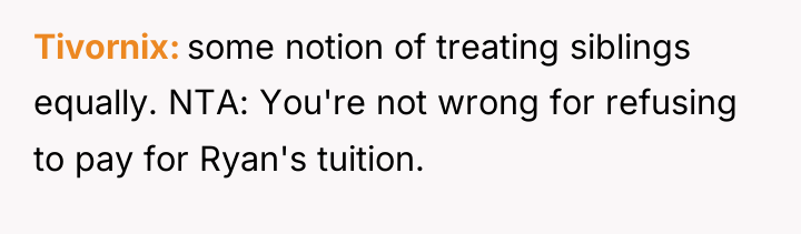 Tivornix some notion of treating siblings equally. NTA: You're not...
