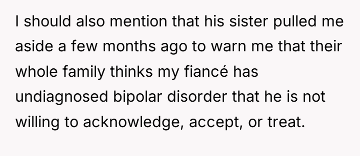 I should also mention that his sister pulled me aside...