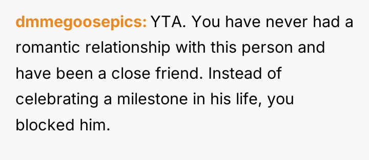 dmmegoosepics YTA. You have never had a romantic relationship with...