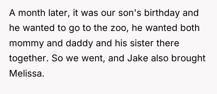 A month later, it was our son's birthday and he...