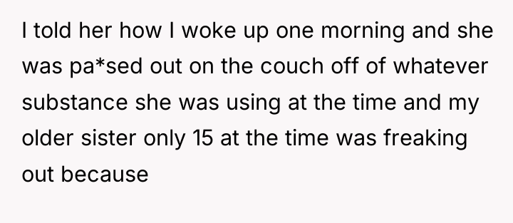 I told her how I woke up one morning and...