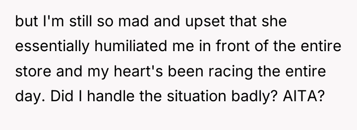 but I'm still so mad and upset that she essentially...