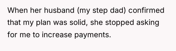 When her husband (my step dad) confirmed that my plan...